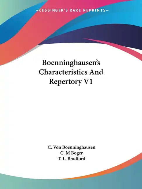 Boenninghausen's Characteristics And Repertory V1 - Paperback