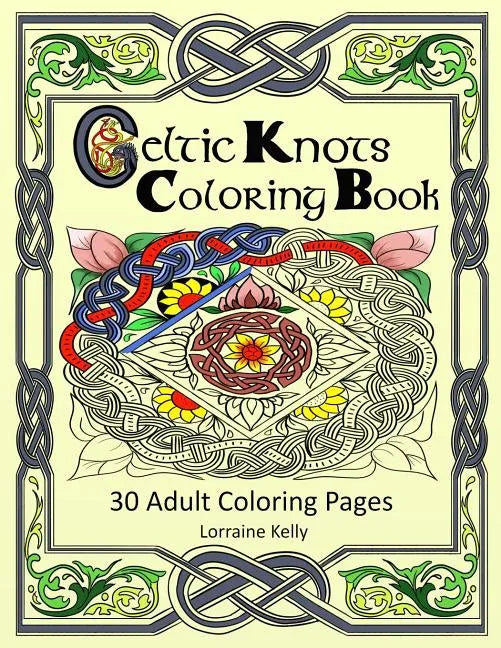Celtic Knots Coloring Book: 30 Adult Coloring Pages - Paperback