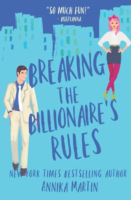 Breaking the Billionaire's Rules - Paperback