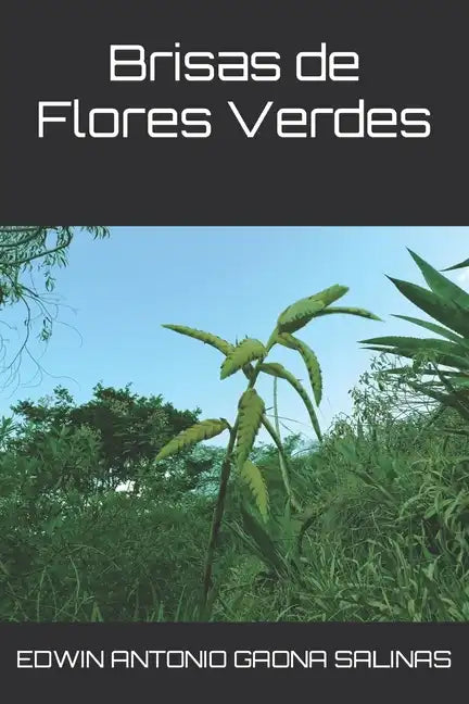 Brisas de Flores Verdes - Paperback