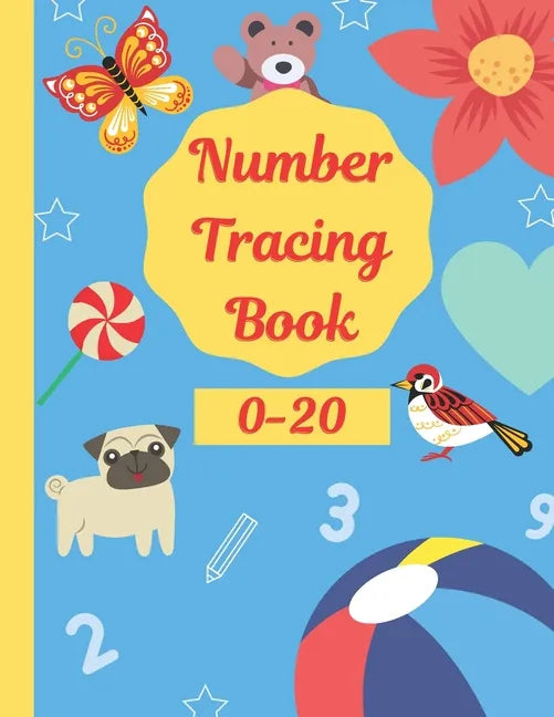 Number Tracing Book 0-20: Math Practice Workbook for Preschoolers - Paperback