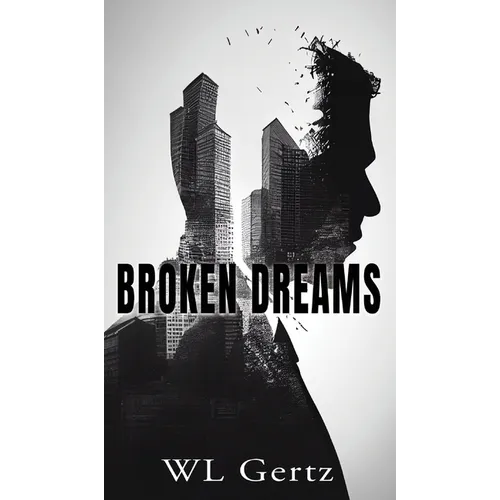 Broken Dreams - Hardcover