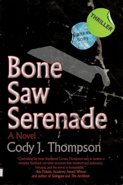 Bone Saw Serenade - Paperback