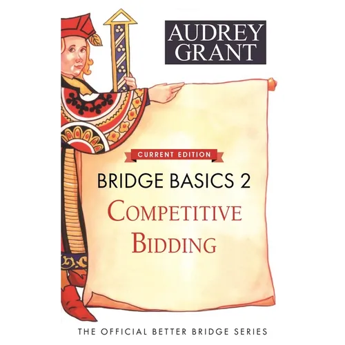 Bridge Basics 2: Competitive Bidding - Paperback