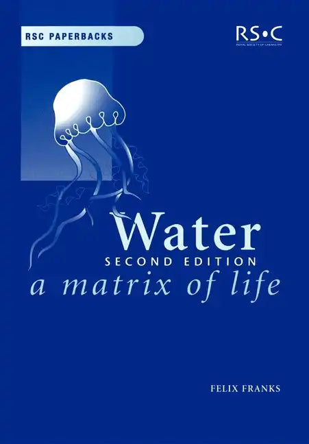 Water: A Matrix of Life - Paperback
