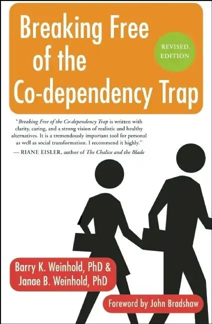 Breaking Free of the Co-Dependency Trap - Paperback