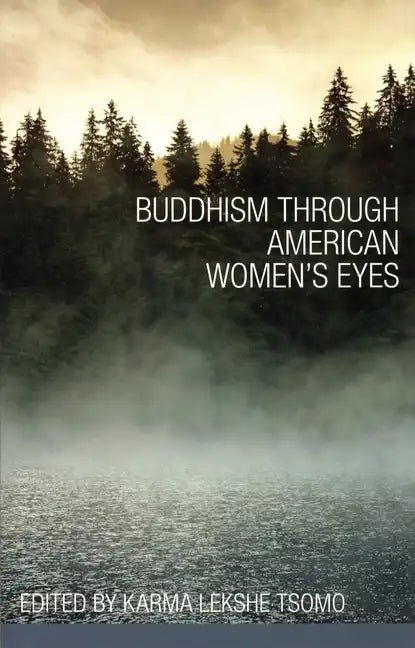 Buddhism through American Women's Eyes - Paperback