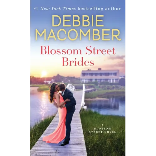 Blossom Street Brides: A Blossom Street Novel - Paperback
