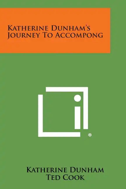 Katherine Dunham's Journey to Accompong - Paperback