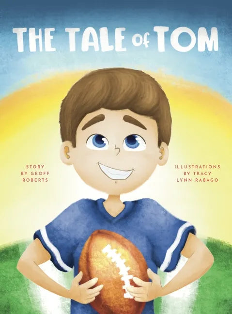 The Tale of Tom - Hardcover