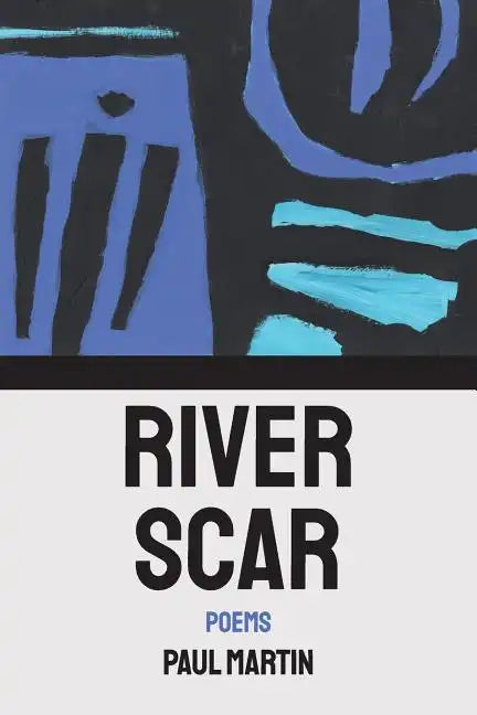 River Scar: poems - Paperback