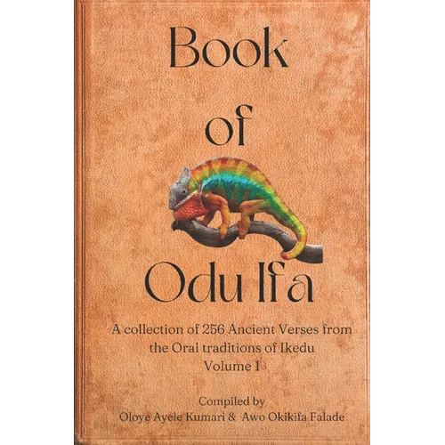 Book of Odu Ifa: A collection of Ifa Verses from the Oral tradition of Ikedu - Paperback
