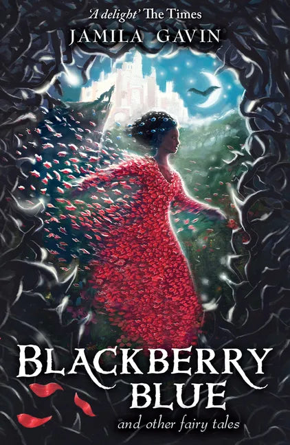 Blackberry Blue: And Other Fairy Tales - Paperback