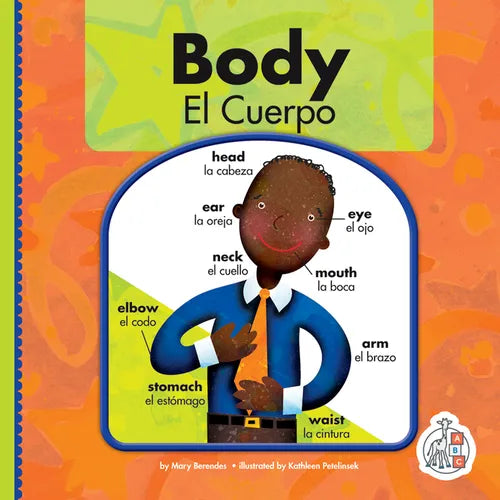 Body/El Cuerpo - Library Binding