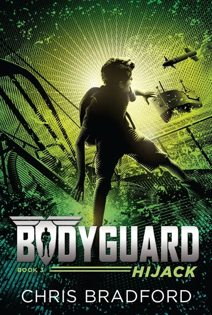 Bodyguard: Hijack (Book 3) - Paperback