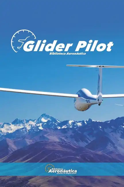 Glider pilot - Paperback