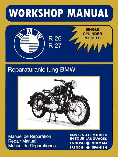 BMW Motorcycles Factory Workshop Manual R26 R27 (1956-1967) - Paperback