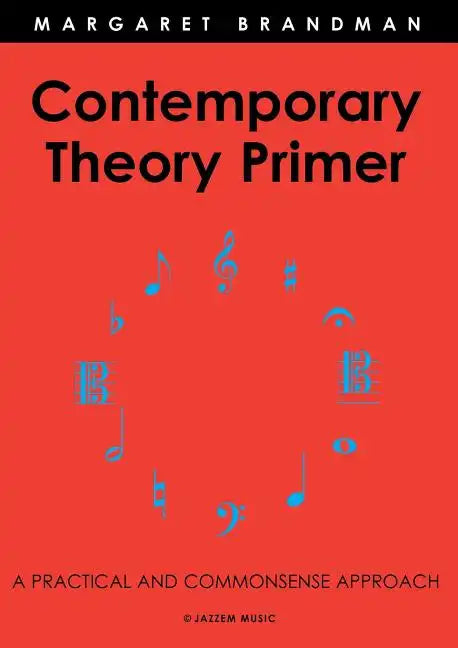 Contemporary Theory Primer - Paperback