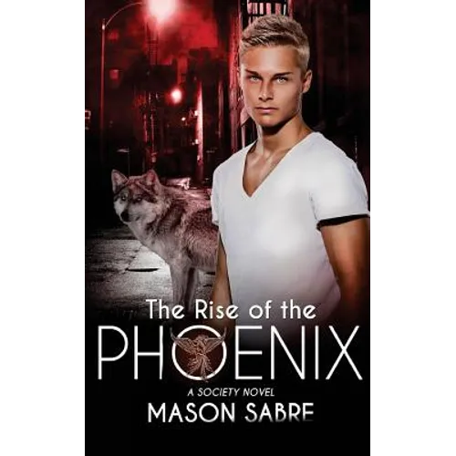 The Rise of the Phoenix - Paperback