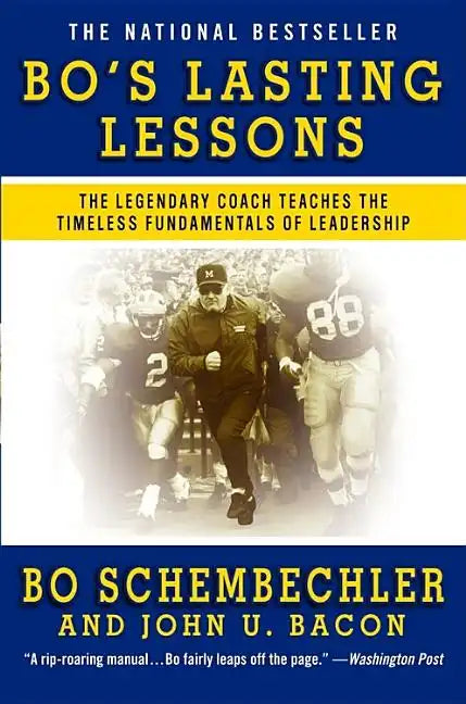 Bo's Lasting Lessons: The Legendary Coach Teaches the Timeless Fundamentals of Leadership - Paperback