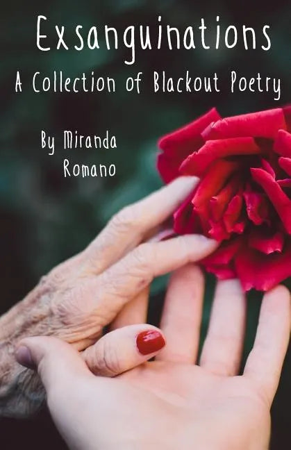 Exsanguinations: A Collection of Blackout Poetry - Paperback