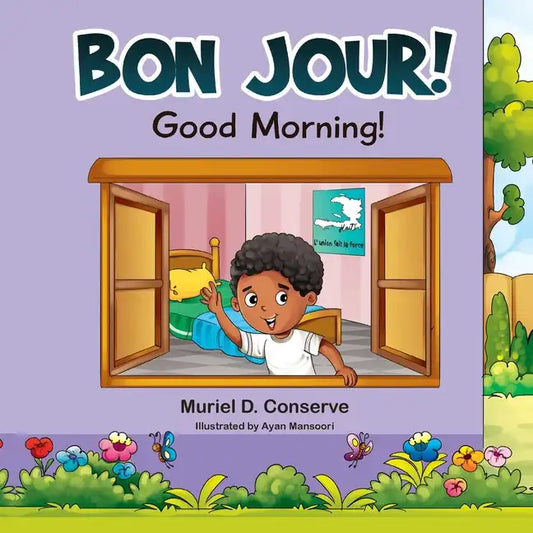 Bon Jour! Good Morning! - Paperback