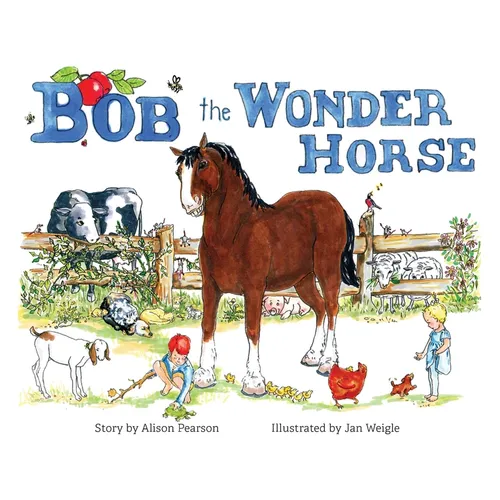 Bob the Wonder Horse - Hardcover