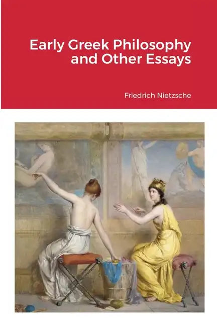 Early Greek Philosophy and Other Essays - Paperback