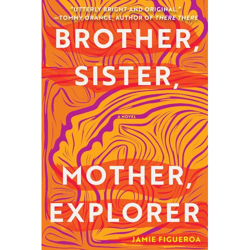 Brother, Sister, Mother, Explorer - Paperback