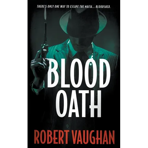 Blood Oath: A Crime Thriller - Paperback