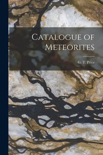 Catalogue of Meteorites - Paperback