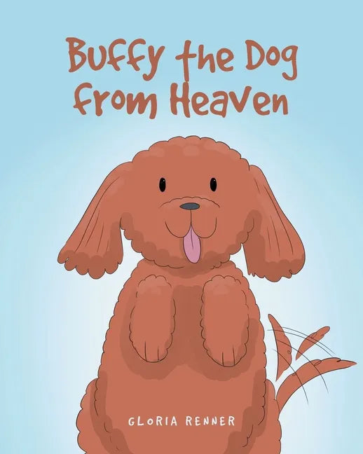 Buffy the Dog from Heaven - Paperback