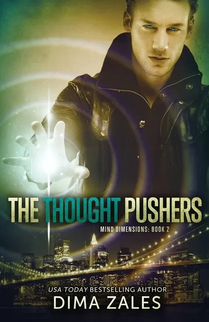 The Thought Pushers (Mind Dimensions Book 2) - Paperback