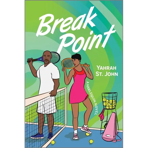 Break Point: A Spicy Second Chance Sports Romance - Paperback