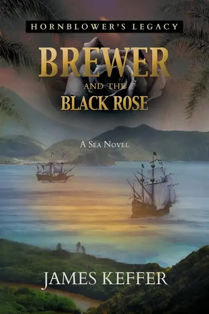 Brewer and The Black Rose - Paperback