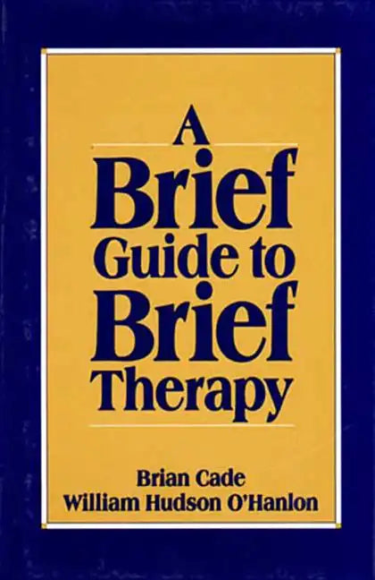 Brief Guide to Brief Therapy - Paperback