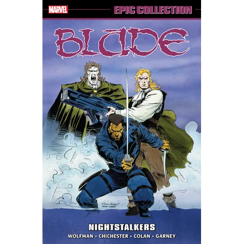 Blade Epic Collection: Nightstalkers - Paperback