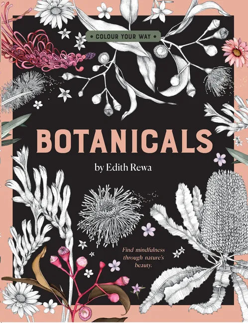 Botanicals: Colour Your Way - Paperback