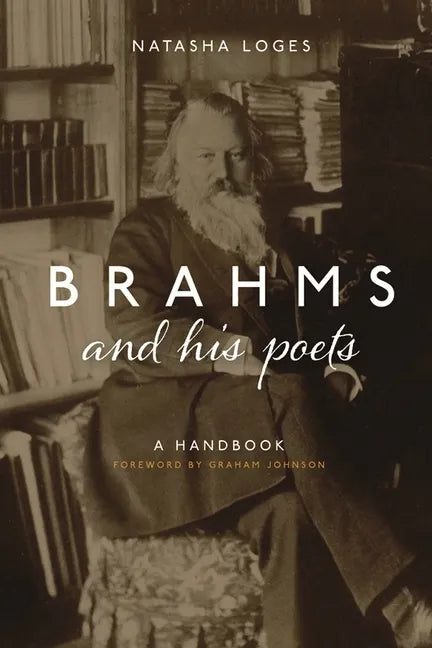 Brahms and His Poets: A Handbook - Hardcover