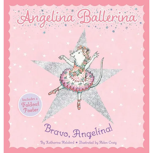 Bravo, Angelina! - Hardcover