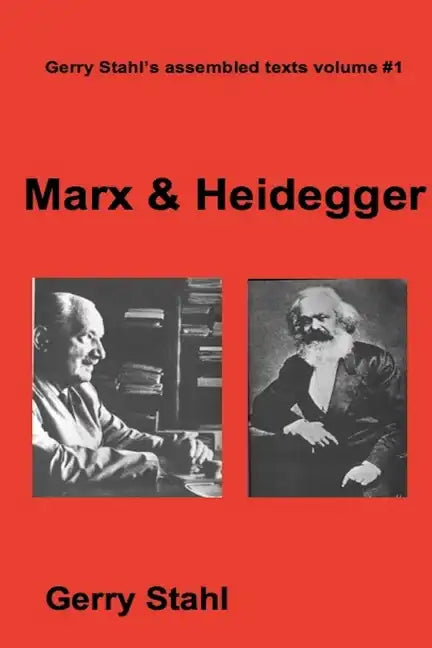 Marx & Heidegger - Paperback