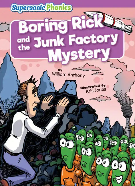 Boring Rick and the Junk Factory Mystery - Library Binding