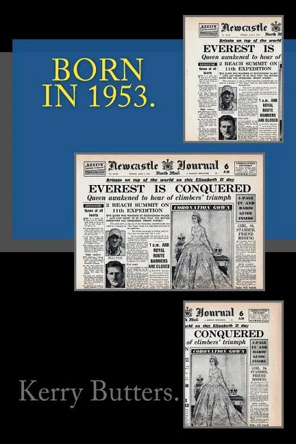 Born in 1953. Birthday Nostalgia. - Paperback