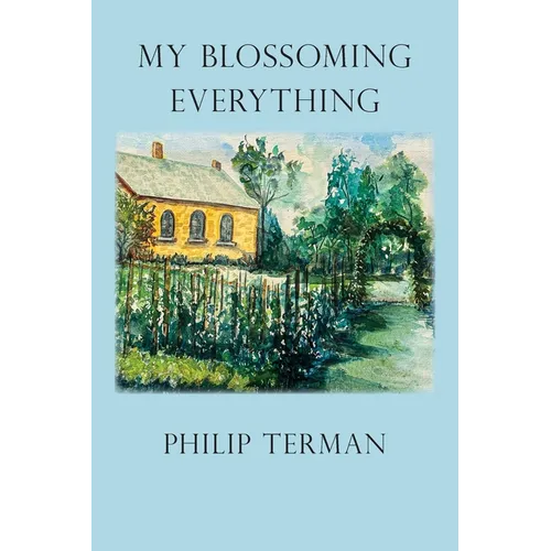 My Blossoming Everything - Paperback