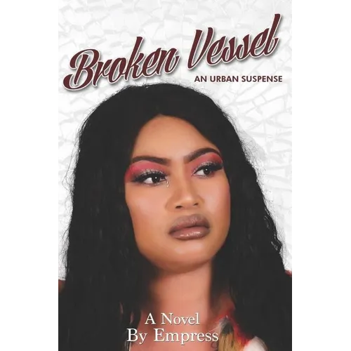 Broken Vessel: An Urban Suspense - Paperback