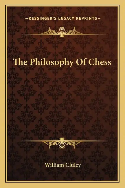 The Philosophy of Chess - Paperback