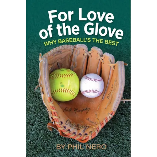 For Love of the Glove - Paperback