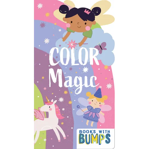 Books with Bumps: Color Magic - Board Book