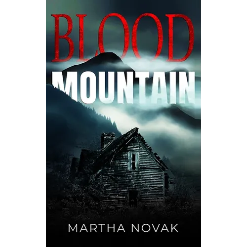 Blood Mountain - Hardcover