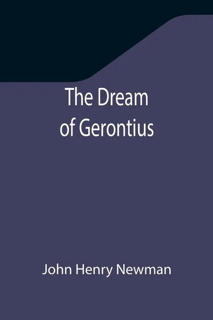 The Dream of Gerontius - Paperback